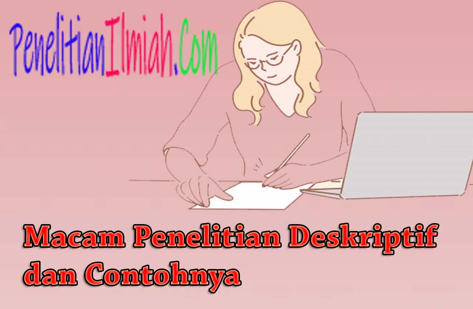 Detail Contoh Penelitian Deskriptif Nomer 15