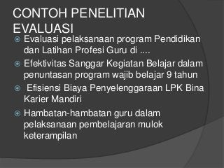 Detail Contoh Penelitian Evaluasi Nomer 36