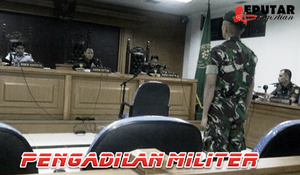 Detail Contoh Pengadilan Militer Nomer 3