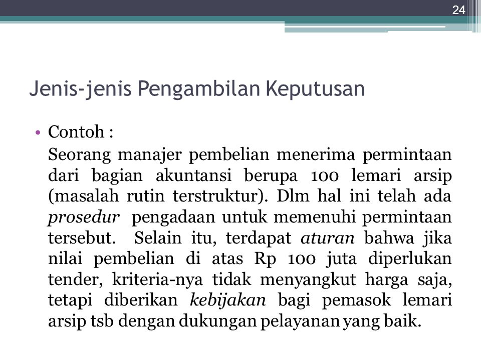 Detail Contoh Pengambilan Keputusan Nomer 3