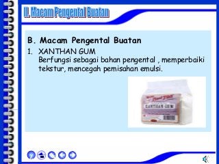 Detail Contoh Pengental Buatan Nomer 7