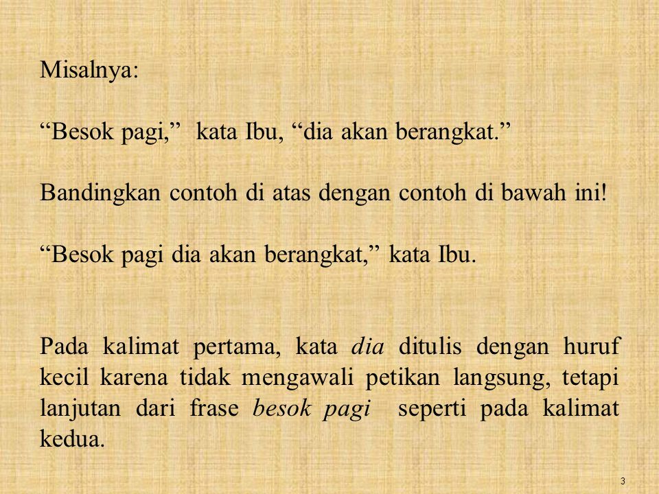 Contoh Penggunaan Huruf Miring