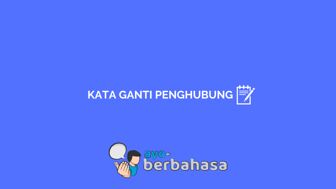 Detail Contoh Penggunaan Kata Ganti Nomer 29