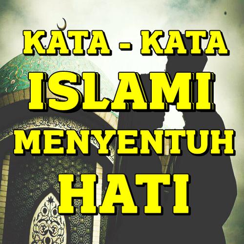 Detail Gambar Kata Islami Menyentuh Hati Nomer 27