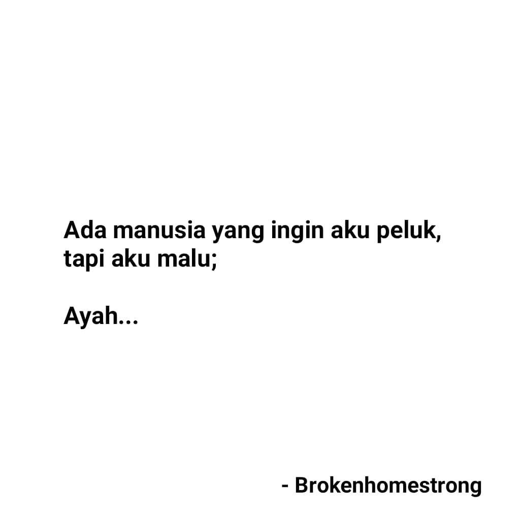 Detail Gambar Kata Kata Broken Home Nomer 6