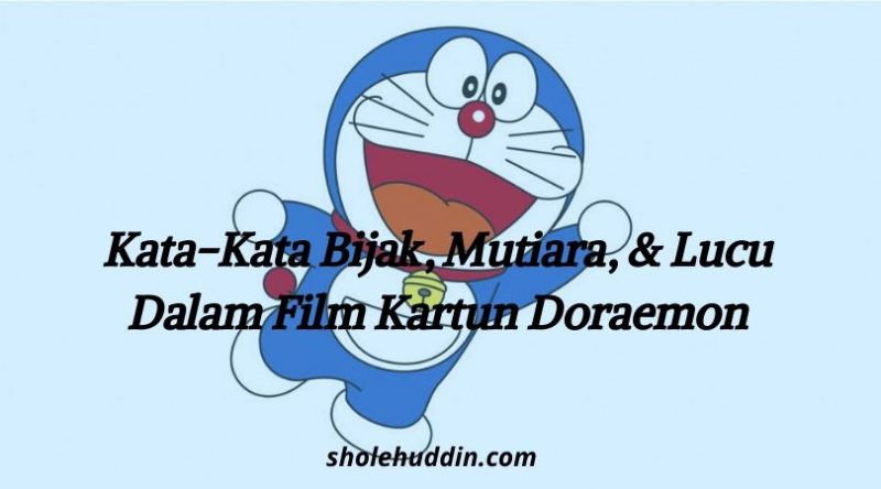 Detail Gambar Kata Kata Doraemon Lucu Nomer 4