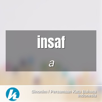 Detail Gambar Kata Kata Insaf Nomer 39