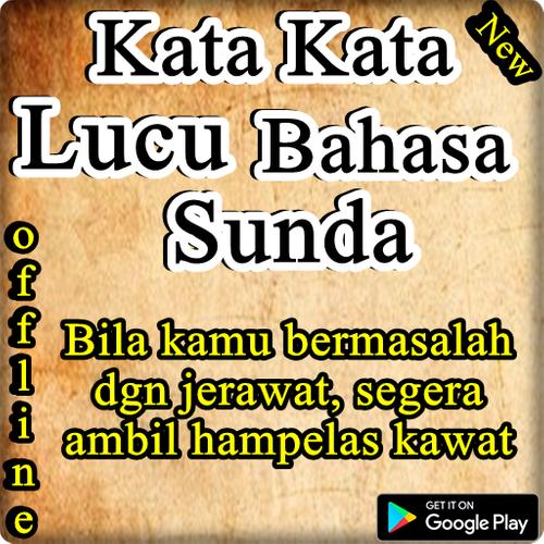 Detail Gambar Kata Kata Lucu Sunda Nomer 56