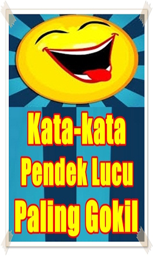 Detail Gambar Kata Kata Paling Lucu Nomer 5