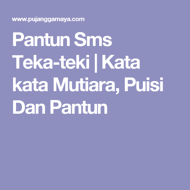 Detail Gambar Kata Kata Pantun Nomer 4