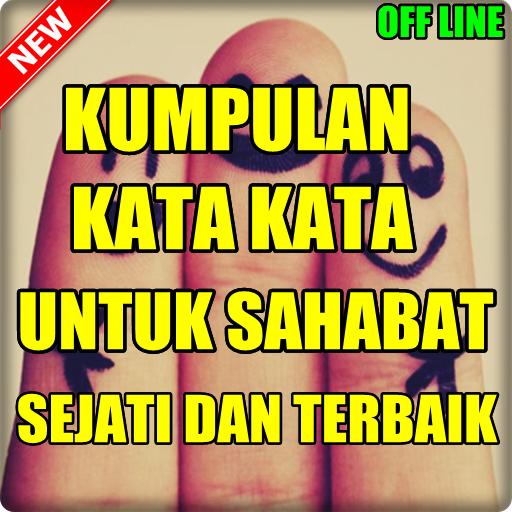 Detail Gambar Kata Kata Sahabat Sejati Nomer 30