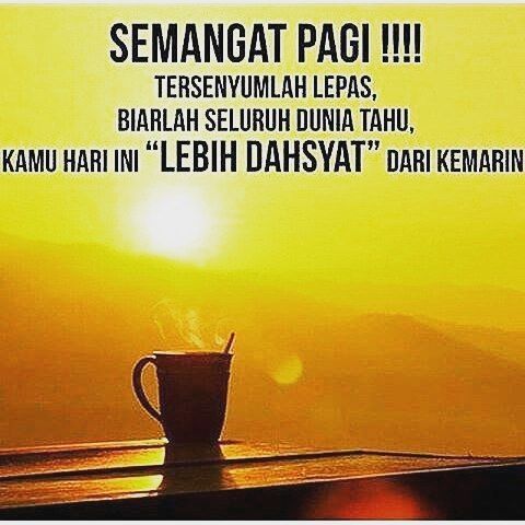 Gambar Kata Kata Semangat Pagi - KibrisPDR