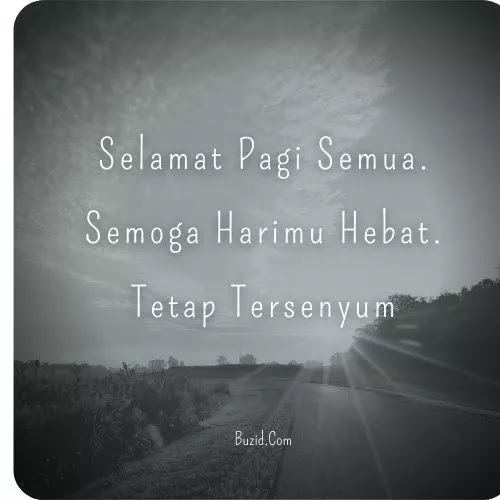 Detail Gambar Kata Kata Semangat Pagi Nomer 40