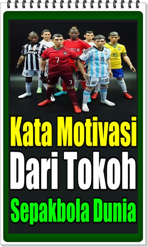 Detail Gambar Kata Kata Sepak Bola Motivasi Nomer 46