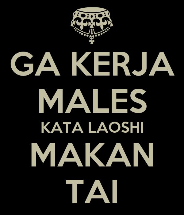 Detail Gambar Kata Males Nomer 9