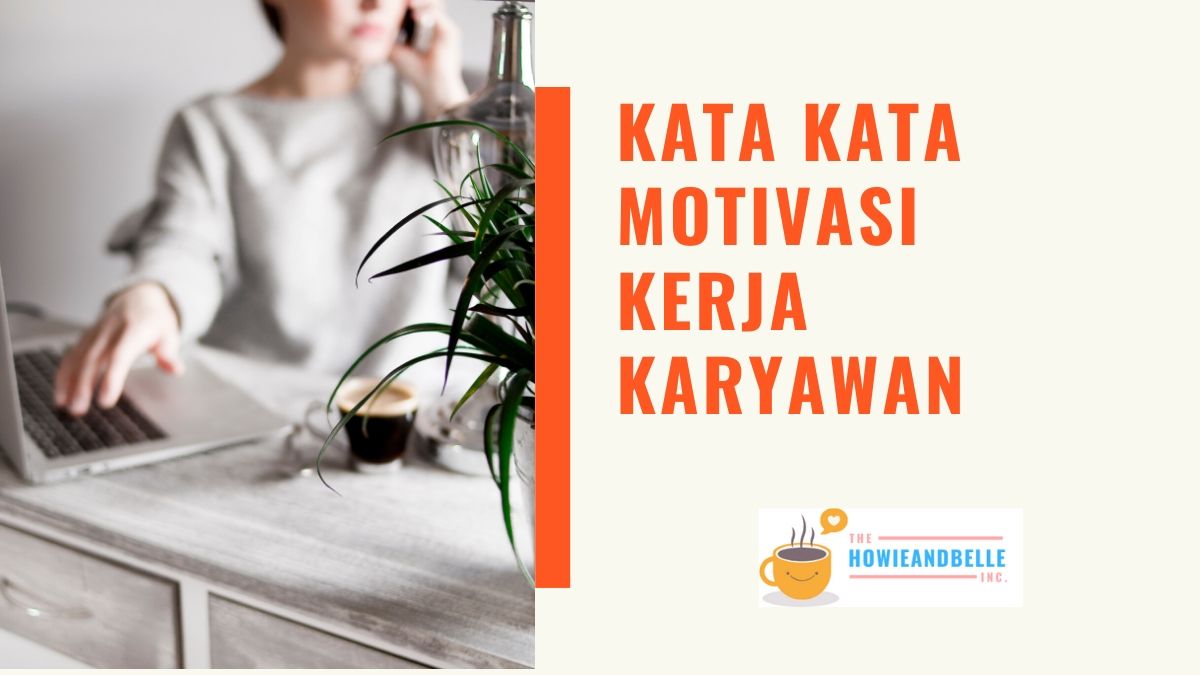 Detail Gambar Kata Motivasi Kerja Nomer 22