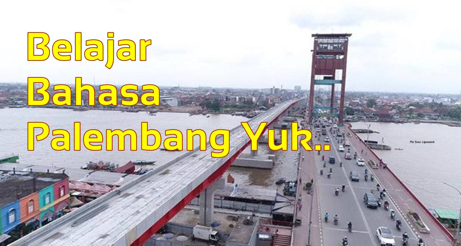 Detail Gambar Kata Palembang Nomer 32