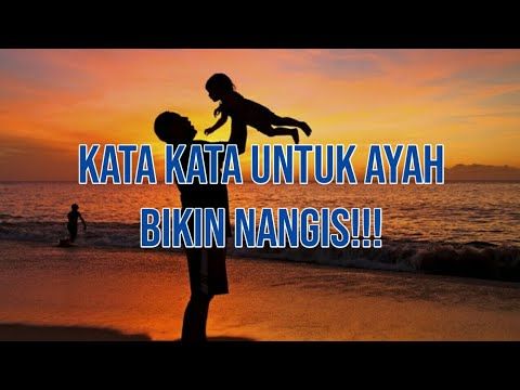 Detail Gambar Kata Rindu Ayah Nomer 14