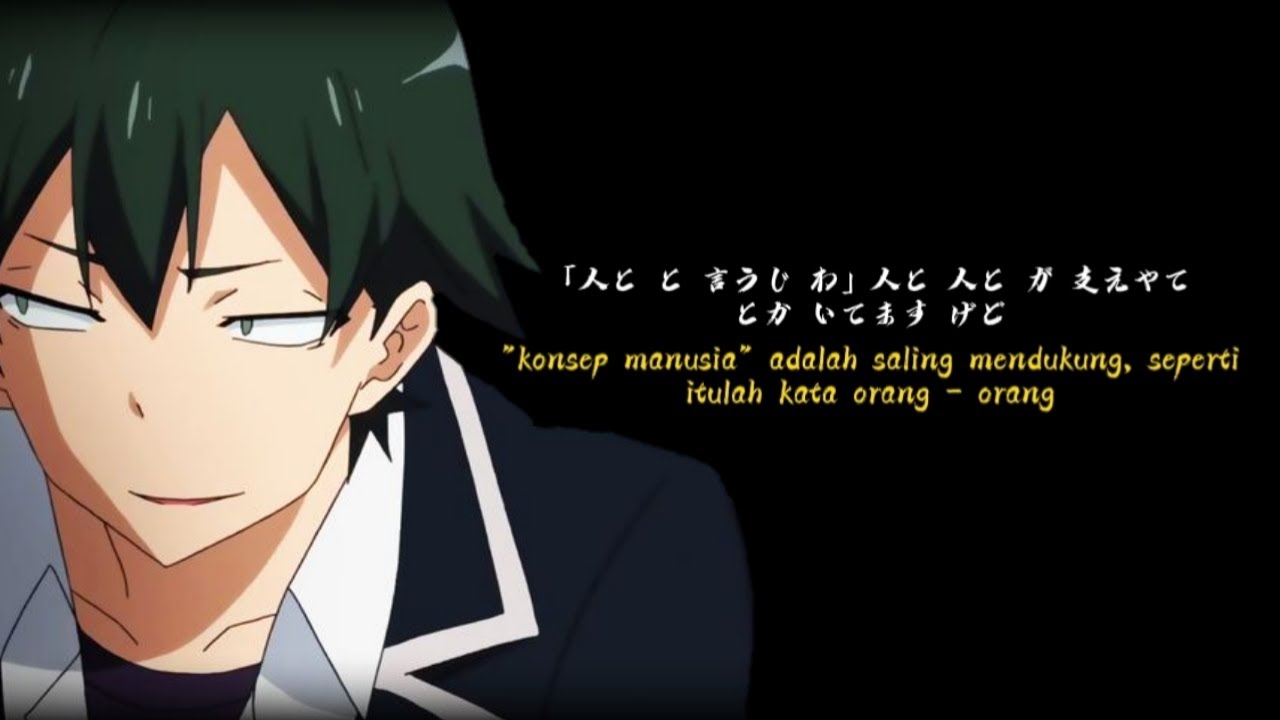 Detail Gambar Kata2 Anime Oregairu Nomer 17