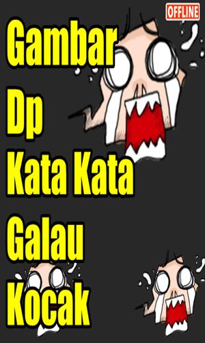 Detail Gambar Kata2 Galau Lucu Nomer 15