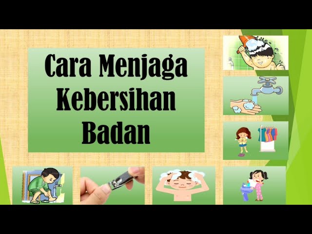 Detail Gambar Kebersihan Diri Sendiri Nomer 25