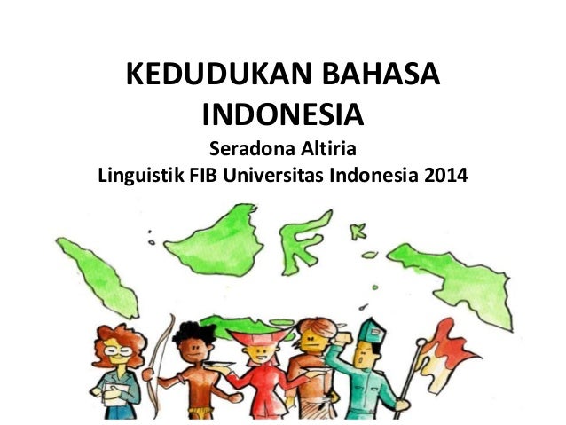 Detail Gambar Kedudukan Bahsa Indonesia Nomer 4