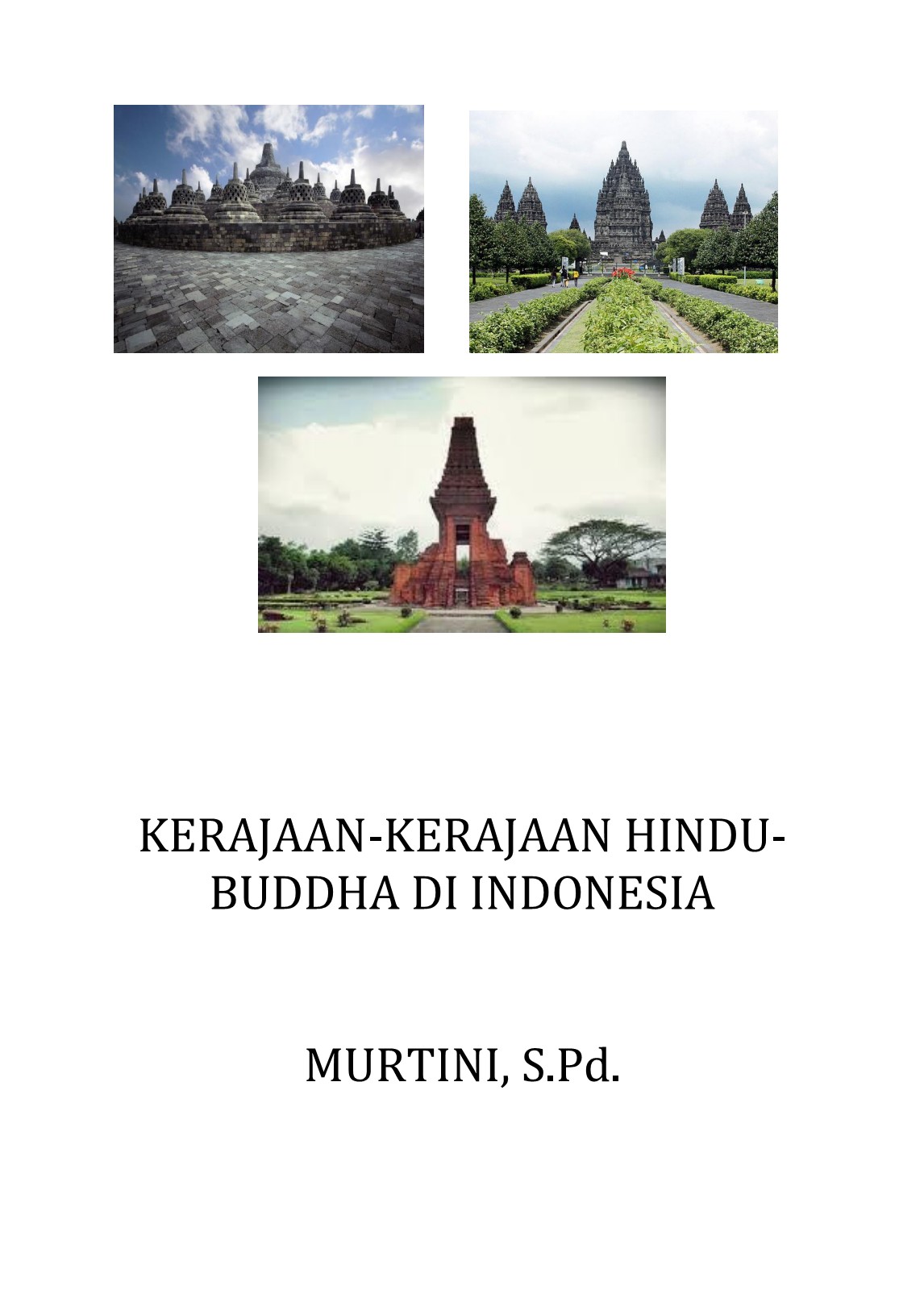 Detail Gambar Kerajaan Hindu Budha Di Indonesia Nomer 26