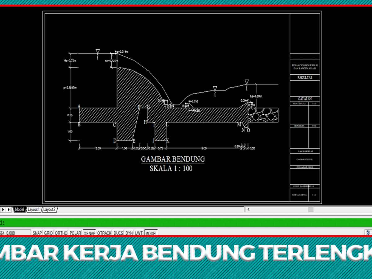 Gambar Kerja Bendungan Typedwg - KibrisPDR