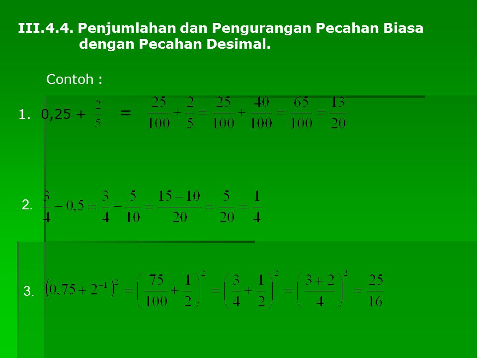 Detail Contoh Penjumlahan Dan Pengurangan Pecahan Nomer 44