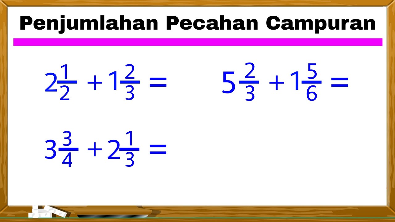 Detail Contoh Penjumlahan Pecahan Biasa Nomer 27