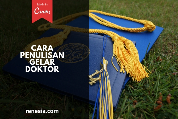 Detail Contoh Penulisan Gelar Yang Benar Nomer 48