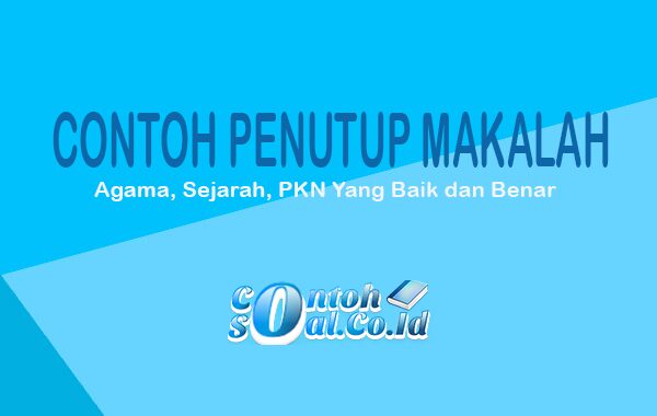 Detail Contoh Penutup Pada Makalah Nomer 58