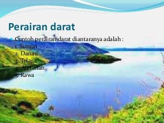 Detail Contoh Perairan Darat Nomer 4