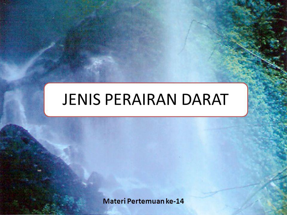 Detail Contoh Perairan Darat Nomer 8