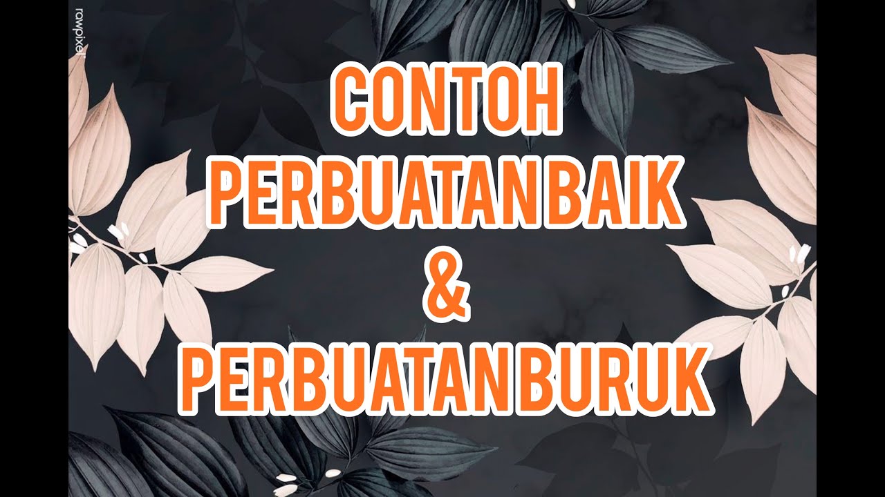 Detail Contoh Perbuatan Buruk Nomer 10