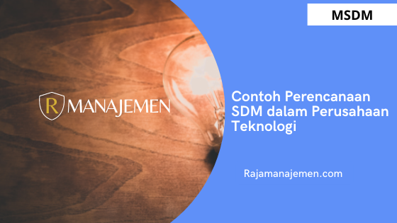 Detail Contoh Perencanaan Dalam Perusahaan Nomer 15