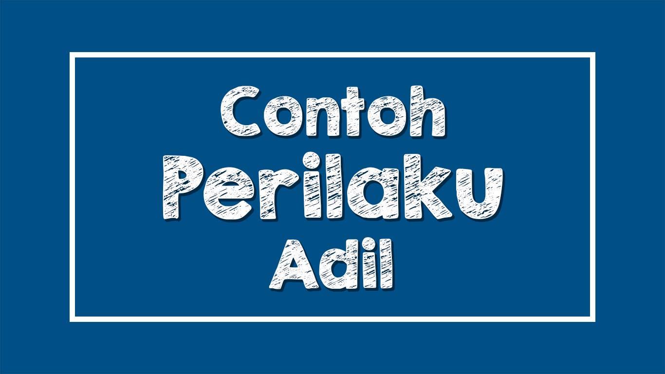 Detail Contoh Perilaku Adil Di Rumah Nomer 6