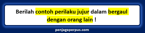 Detail Contoh Perilaku Jujur Nomer 43