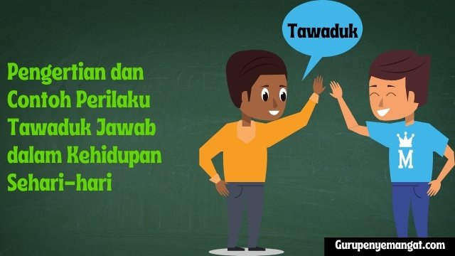 Detail Contoh Perilaku Tawadhu Nomer 44