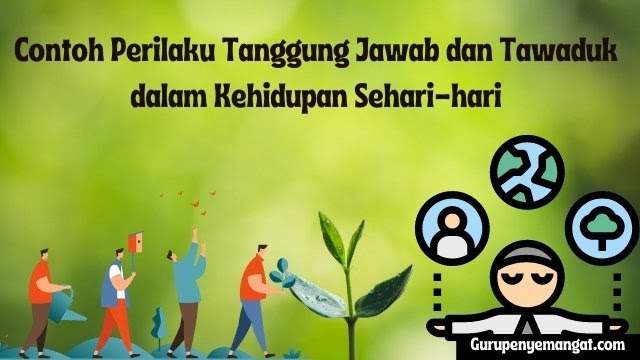 Detail Contoh Perilaku Tawaduk Nomer 3