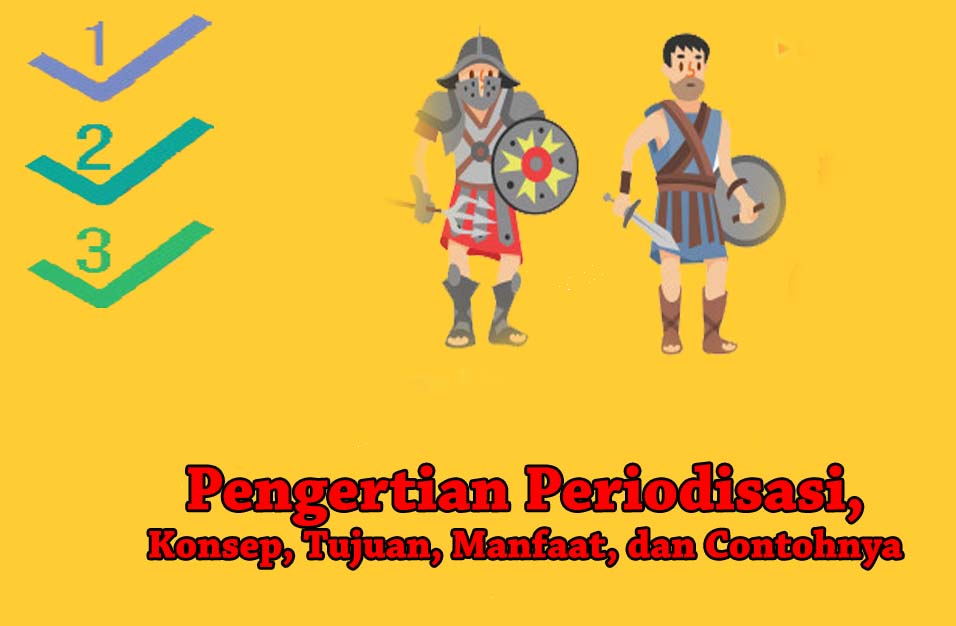 Detail Contoh Periodisasi Sejarah Nomer 27