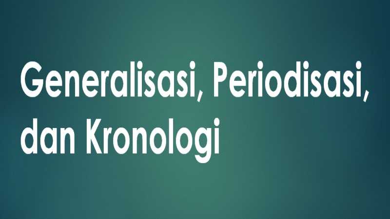 Detail Contoh Periodisasi Sejarah Nomer 39