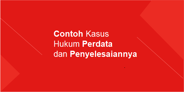 Detail Contoh Perkara Perdata Nomer 27