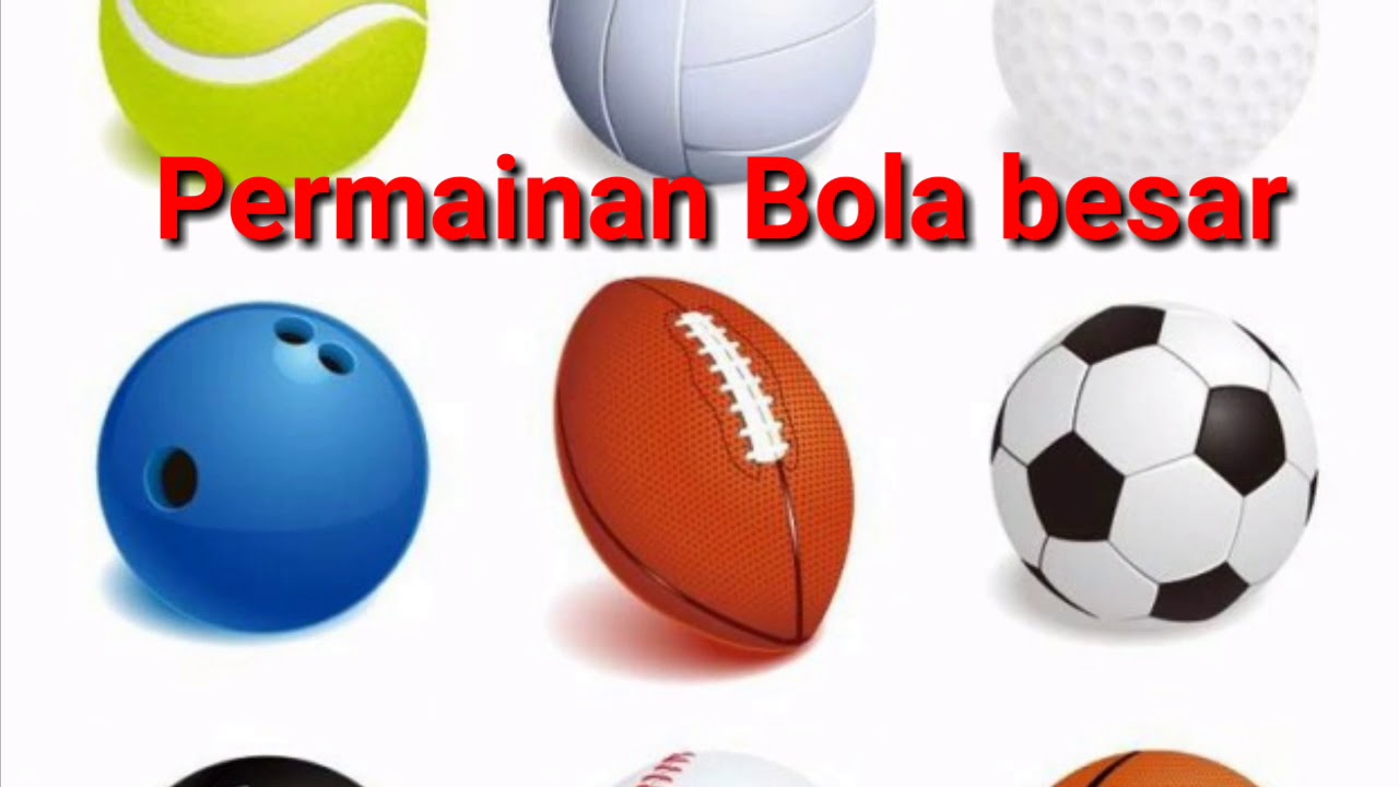 Detail Contoh Permainan Bola Besar Dan Bola Kecil Nomer 21