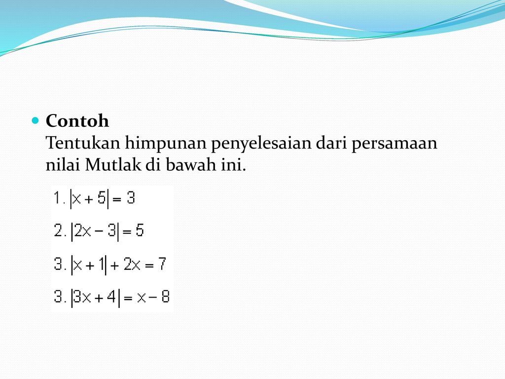 Detail Contoh Persamaan Nilai Mutlak Nomer 56