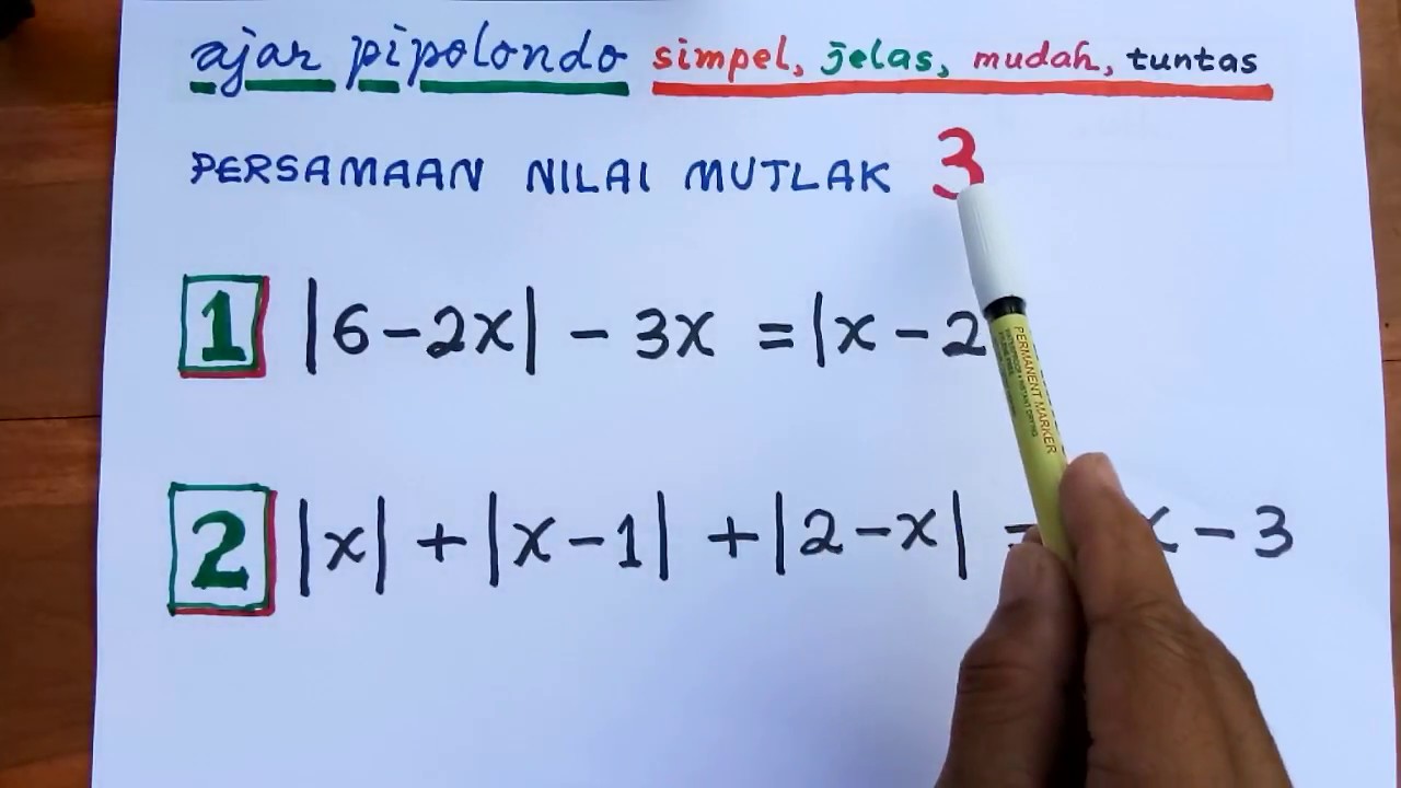 Detail Contoh Persamaan Nilai Mutlak Linear Satu Variabel Nomer 14