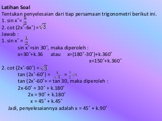 Detail Contoh Persamaan Trigonometri Nomer 7