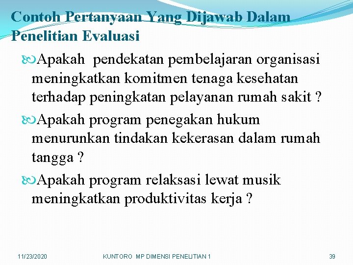 Detail Contoh Pertanyaan Penelitian Nomer 41