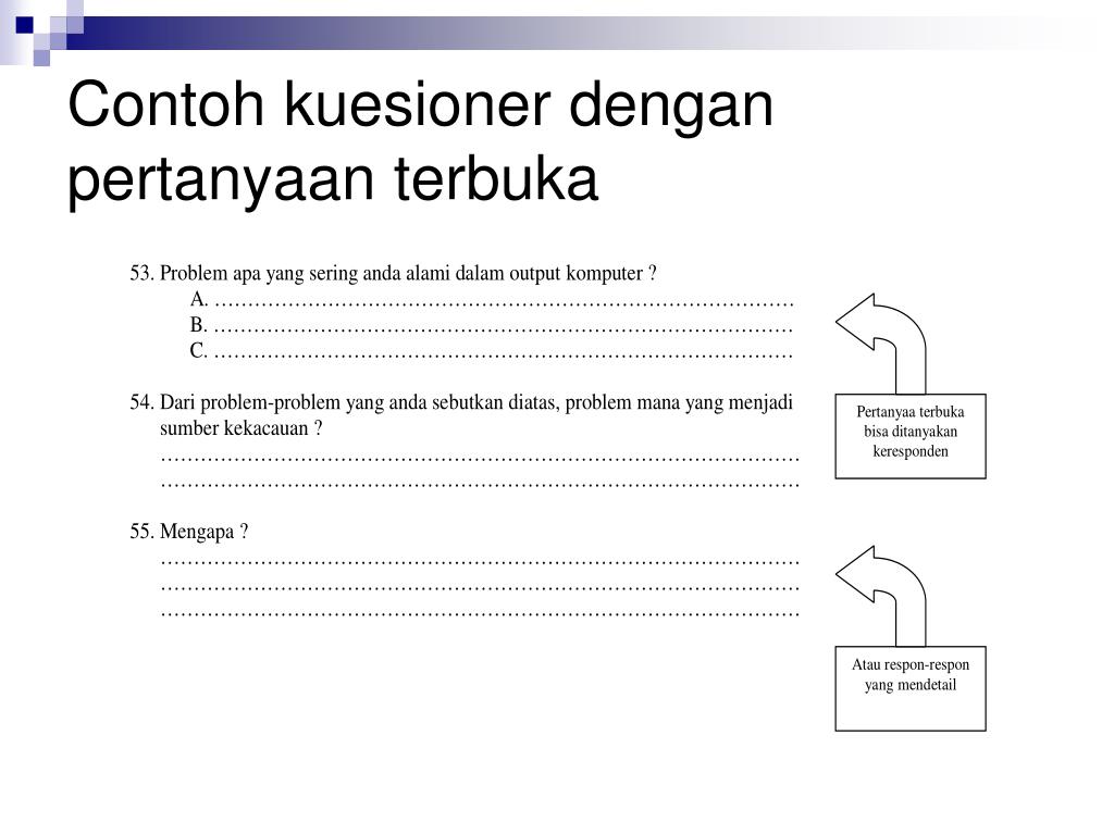 Detail Contoh Pertanyaan Terbuka Nomer 18