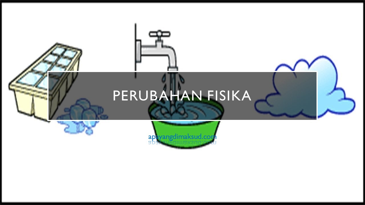 Detail Contoh Perubahan Fisik Nomer 23